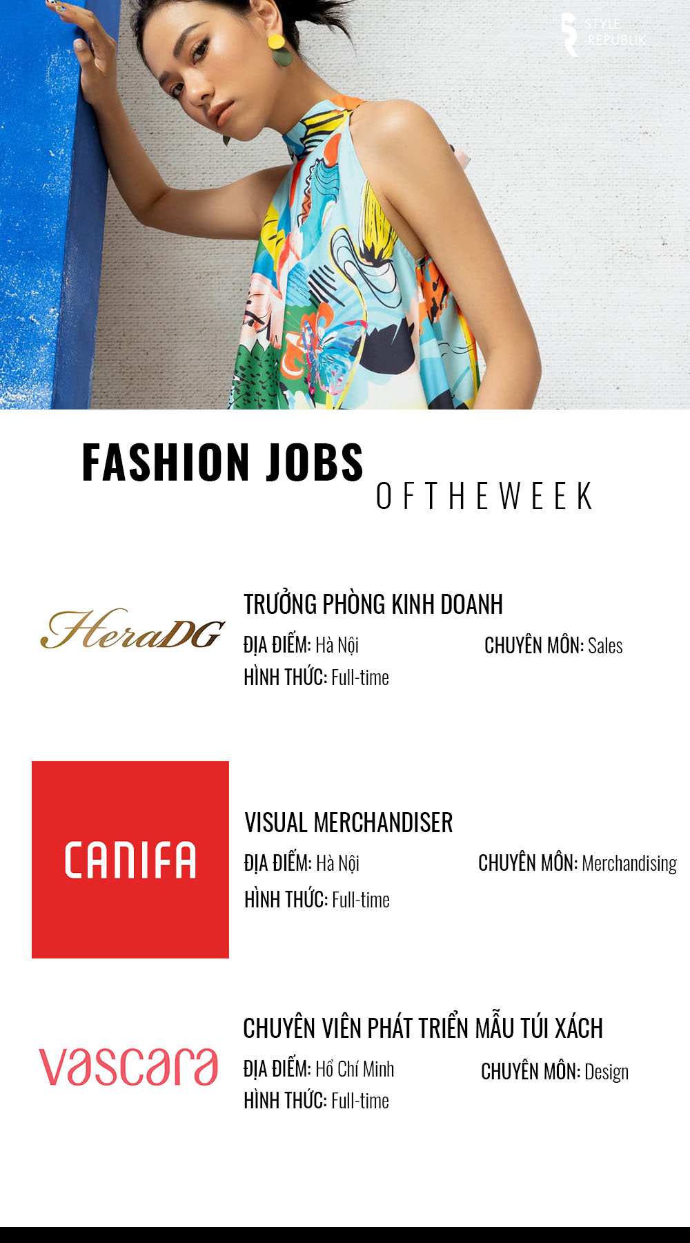 Fashion Jobs of the Week Việc làm thời trang tại HeraDG Canifa và